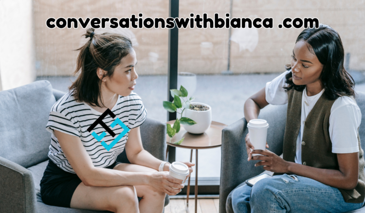conversationswithbianca .com