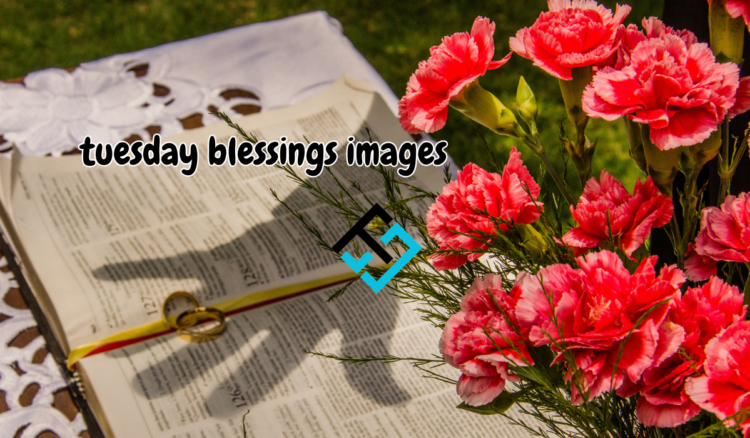 tuesday blessings images