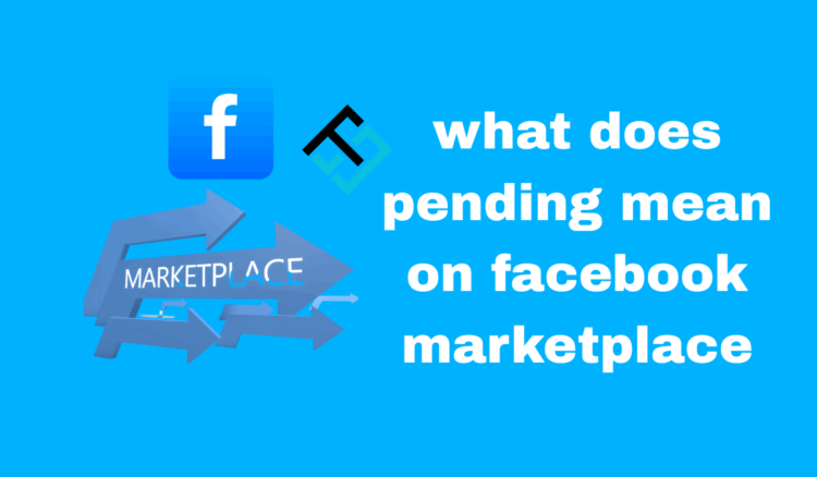 what does pending mean on facebook marketplace